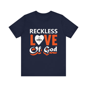 Reckless Love For God Unisex Jersey Short Sleeve Tee