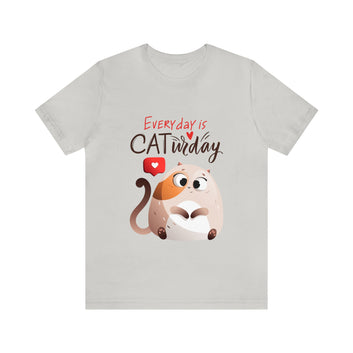 EVERYDAY IS CATURDAY UNISEX JERSEY TEE