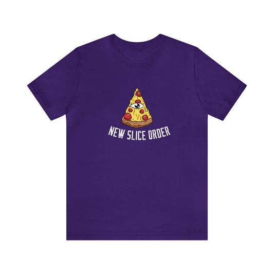 NEW SLICE ORDER UNISEX JERSEY T-SHIRT