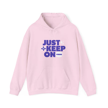 JUST KEEP ON VIBING WOMEN HOODED SWEATSHIRT