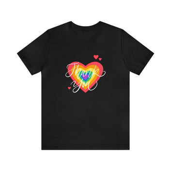 Thank you Love Unisex Jersey Short Sleeve Tee