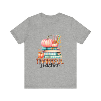 Thankful Teacher Unisex Jersey Short Sleeve Tee