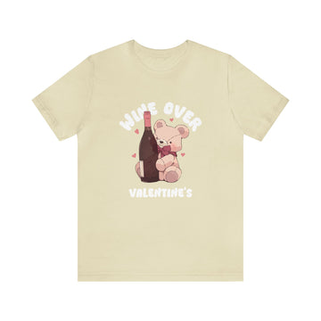 Wine Over Valentine Unisex Jersey Short Sleeve Tee
