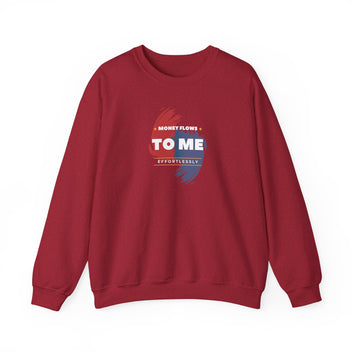 Money Flows To Me Effortlessly Unisex Heavy Blend™ Crewneck Sweatshirt