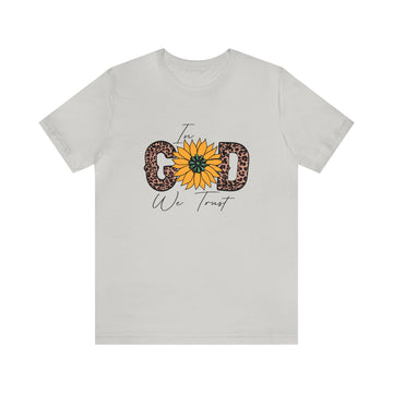 In GOD We TRUST Unisex Jersey Short Sleeve Tee