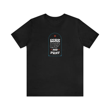 Rise Up And Pray Unisex Jersey Short Sleeve Tee