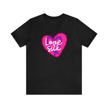 Love Sick Unisex Jersey Short Sleeve Tee