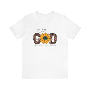 With God All Things Are Possible Unisex Jersey Short Sleeve Tee