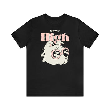 STAY HIGH UNISEX JERSEY T-SHIRT