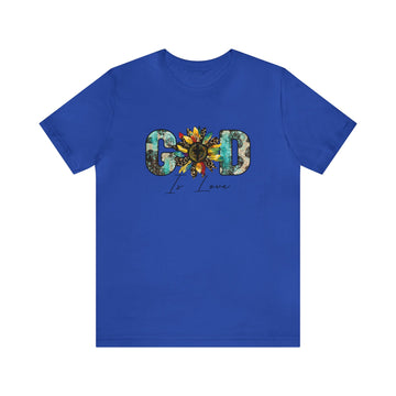 GOD Is Love Unisex Jersey Short Sleeve Tee