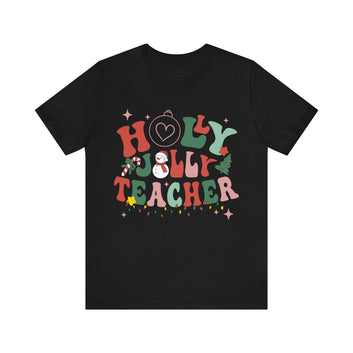 Holly Jolly Teacher Unisex Jersey Short Sleeve Tee