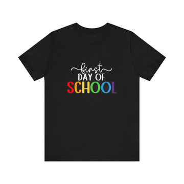 First Day In School Unisex Jersey Short Sleeve Tee