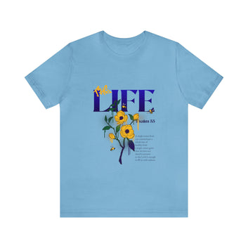 LIFE Psalm 55 Unisex Jersey Short Sleeve Tee