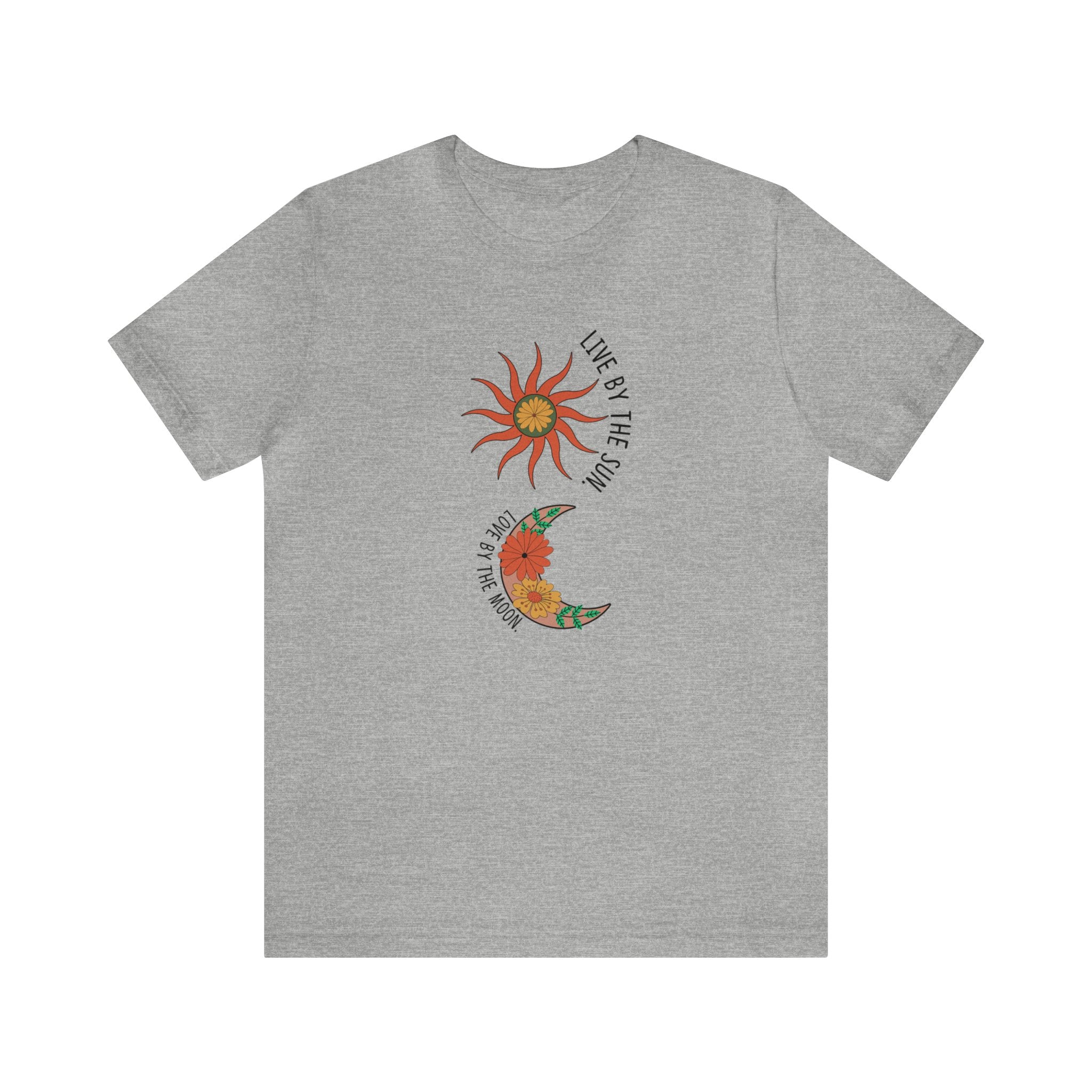 Live By The Sun Love By The Moon Unisex Jersey Short Sleeve Tee