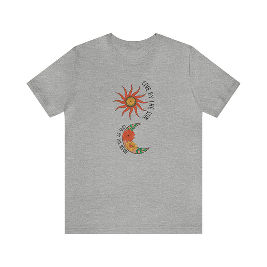 Live By The Sun Love By The Moon Unisex Jersey Short Sleeve Tee