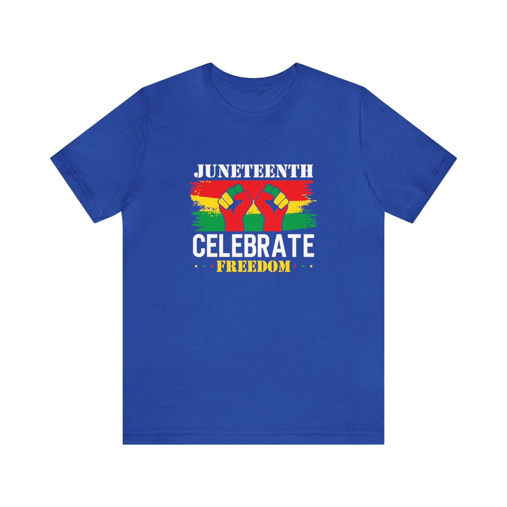 Juneteenth Celebrate Freedom Unisex Jersey Short Sleeve Tee