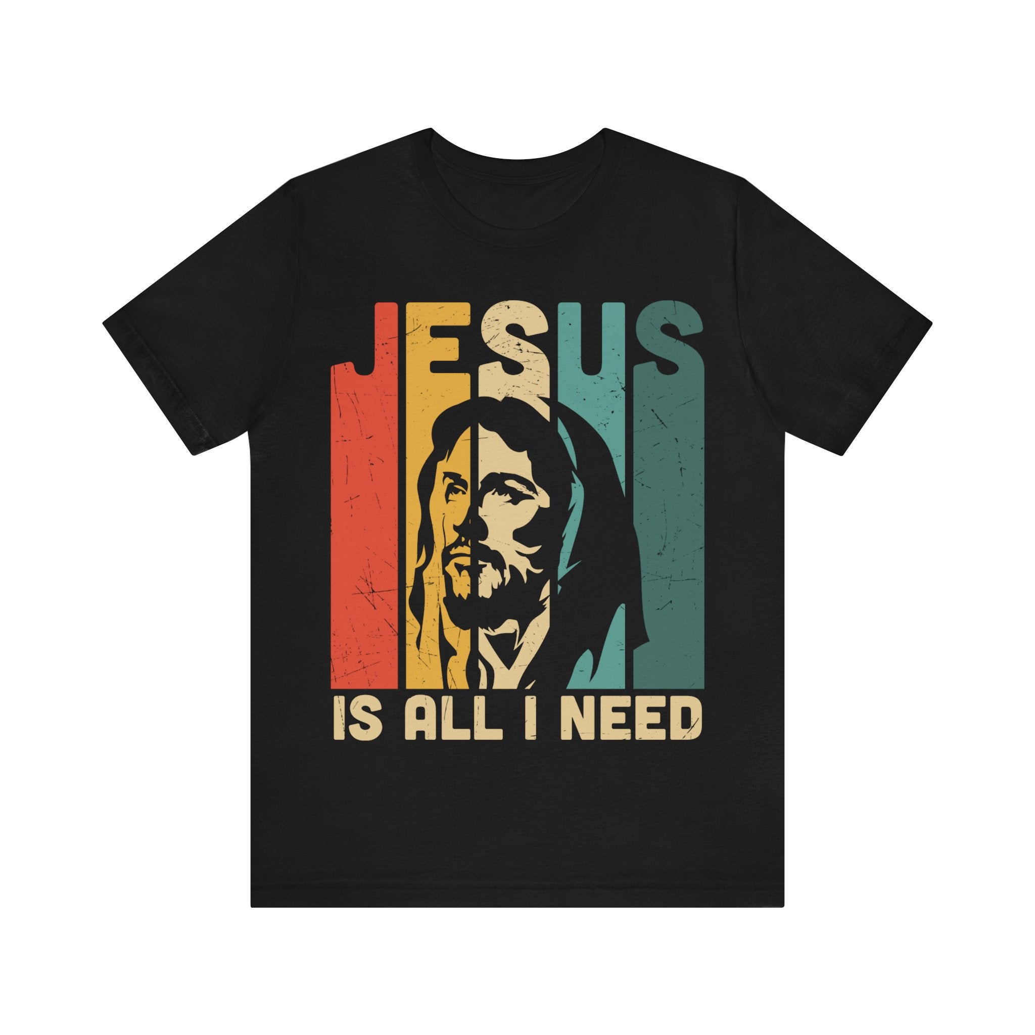 Jesus Is All I Need Unisex Jersey Short Sleeve Tee