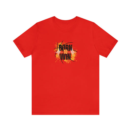 Born To WIN Unisex Jersey Short Sleeve Tee