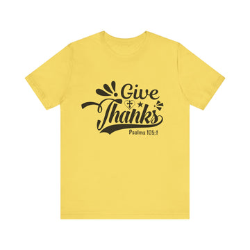 Give Thanks Unisex Jersey Short Sleeve Tee