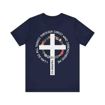 I Can Do All Things Through Christ Unisex Jersey Short Sleeve Tee