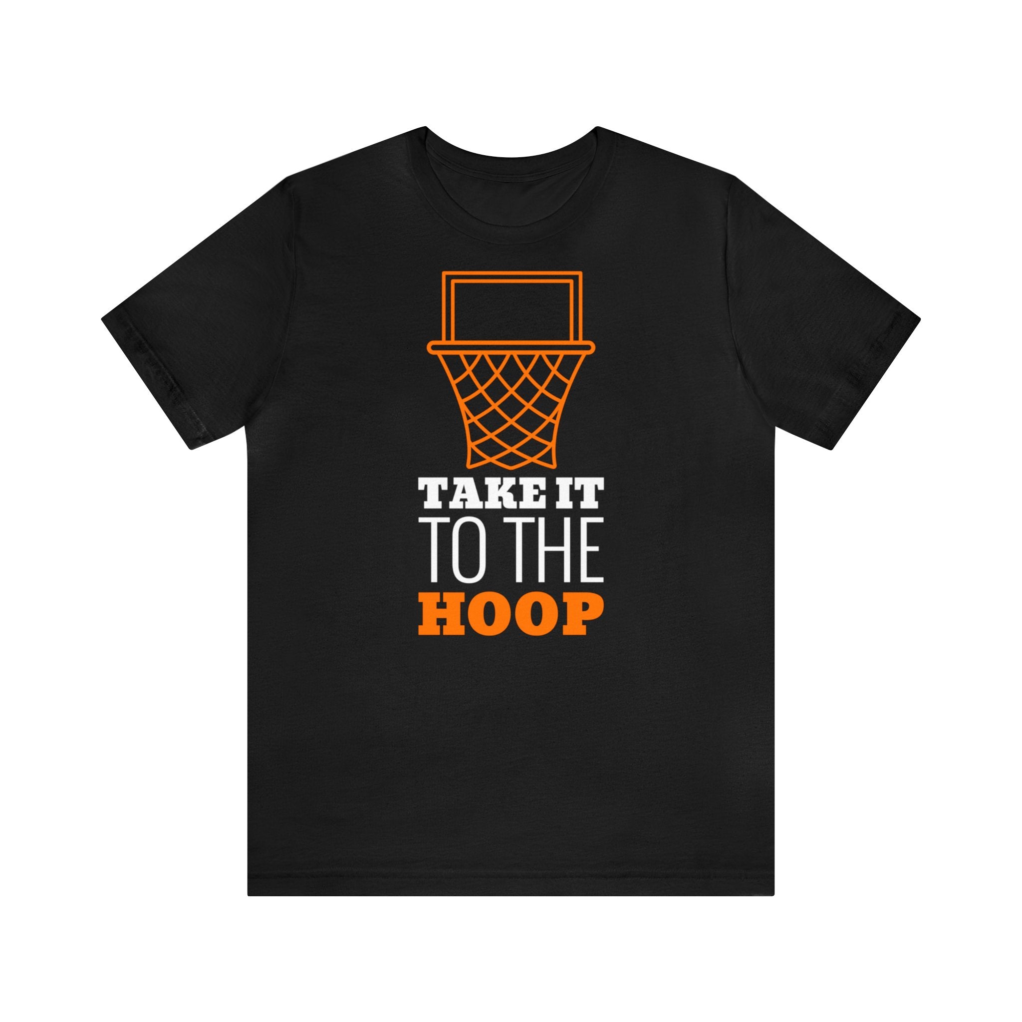 TAKE IT TO THE HOOP UNISEX TEE-SHIRT