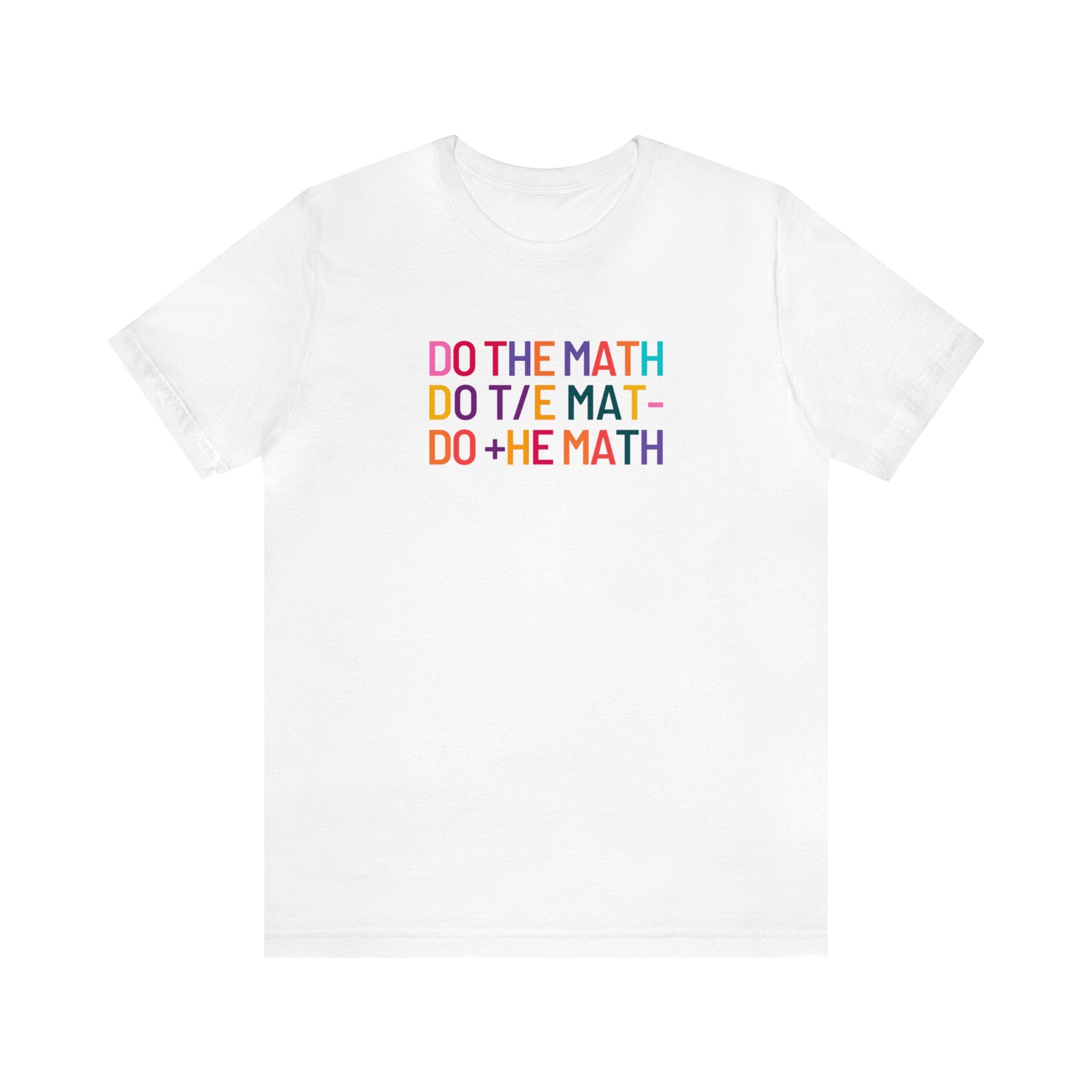 Do The Maths Unisex Jersey Short Sleeve Tee