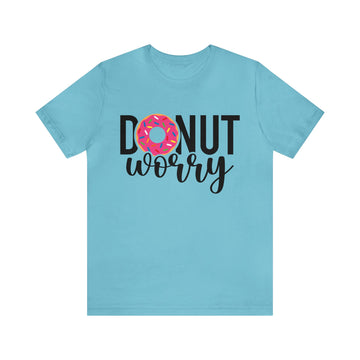 Donut Worry Unisex Jersey Short Sleeve Tee