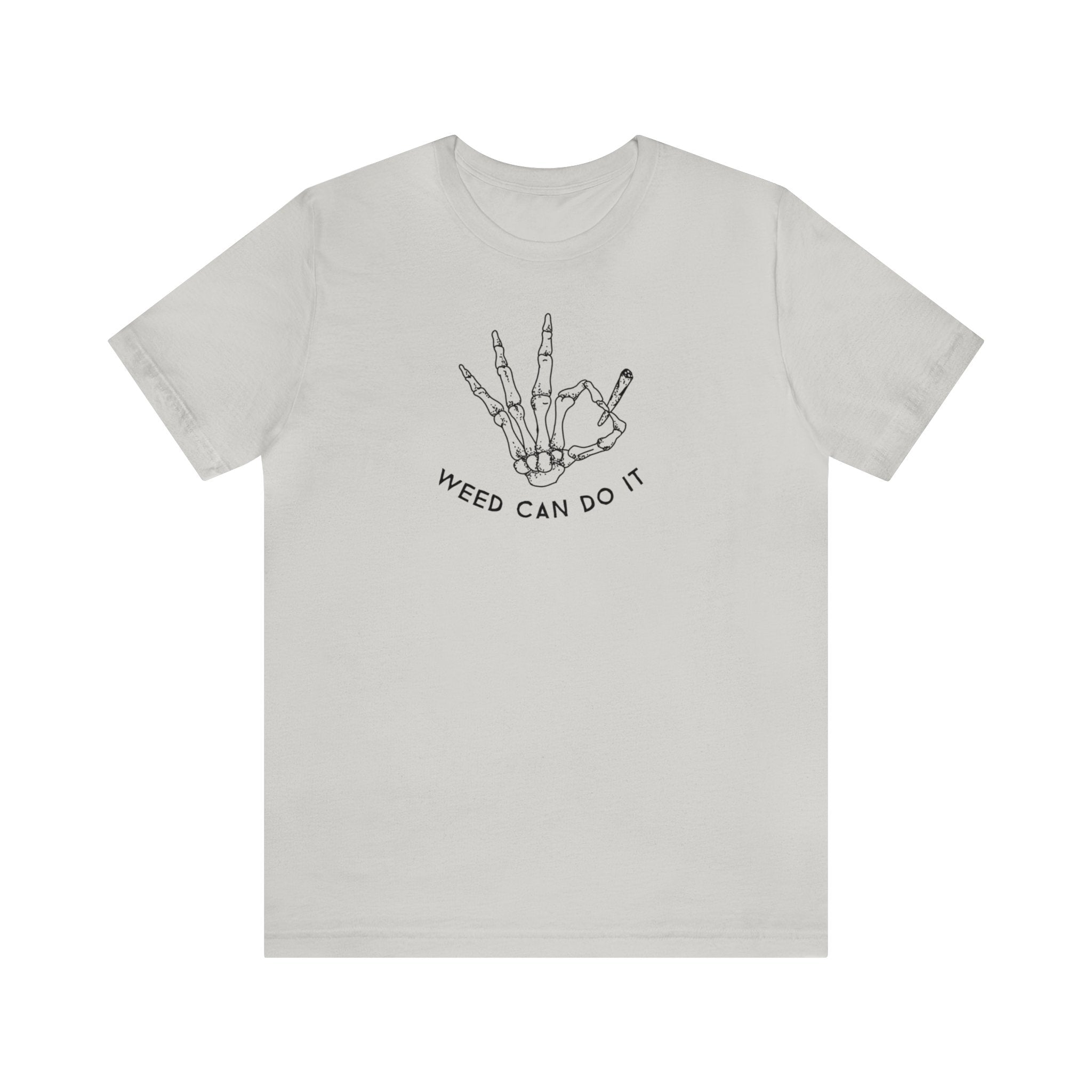 WEED CAN DO IT JERSEY SHORT T-SHIRT