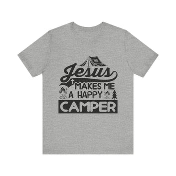 Jesus Makes Me A Happy Camper Unisex Jersey Short Sleeve Tee