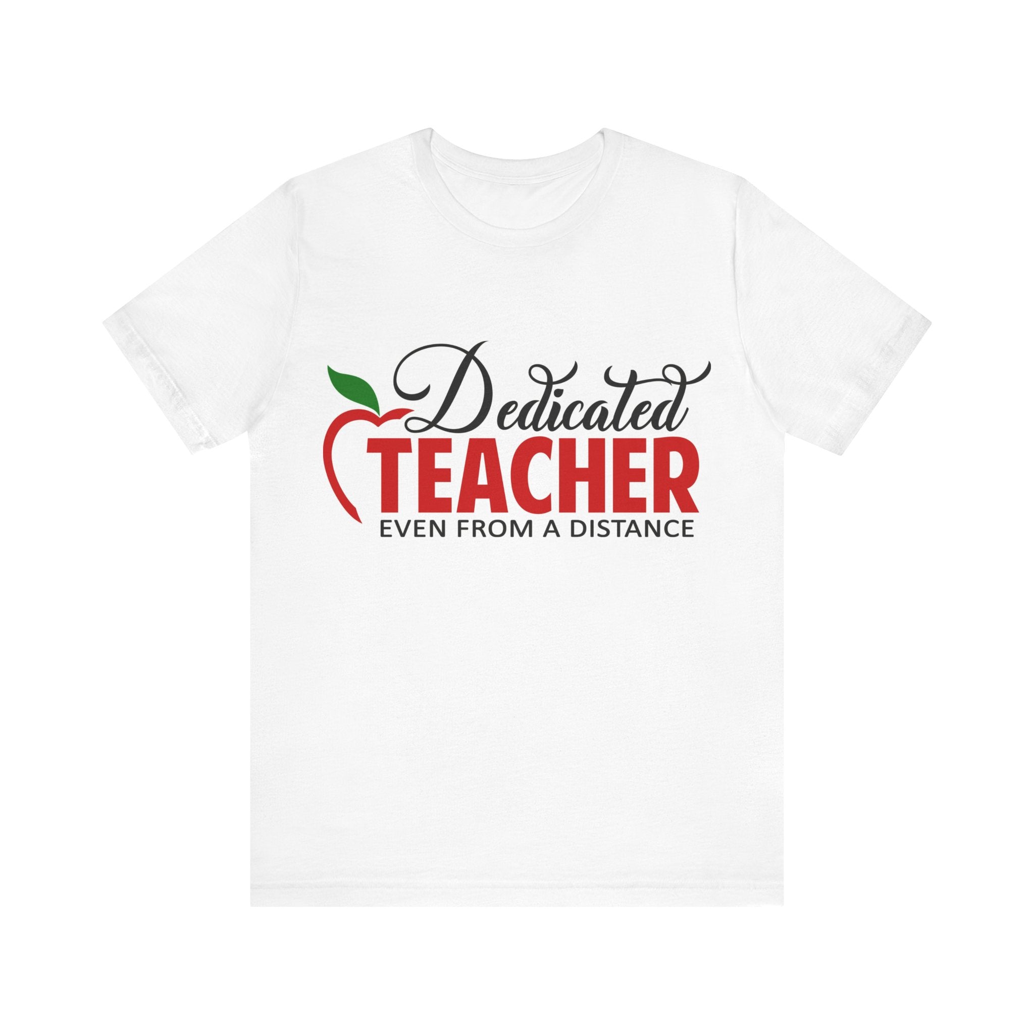 Dedicated Teacher Unisex Jersey Short Sleeve Tee