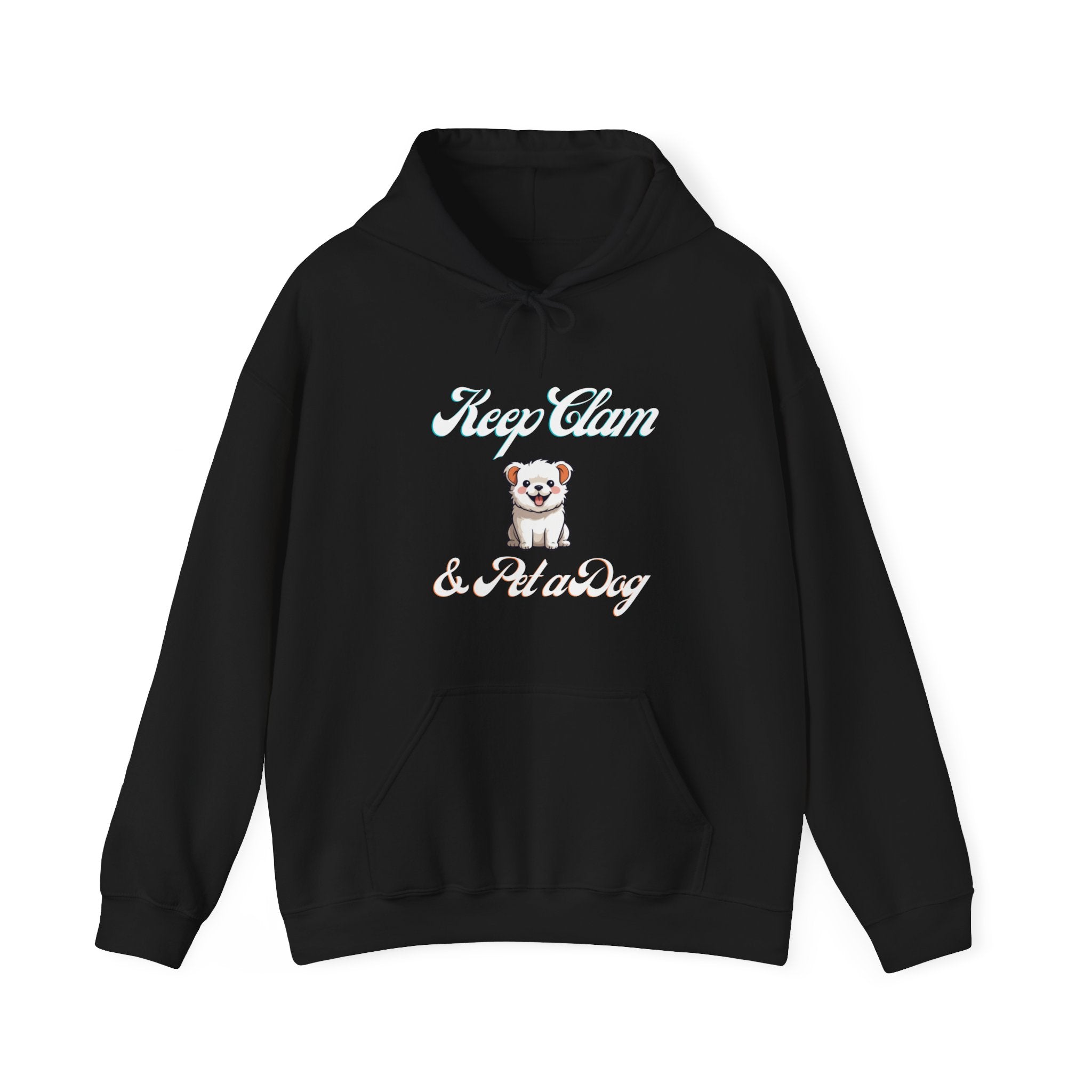 KEEP CLAM AND PET A DOG UNISEX HOODED SWEATSHIRT