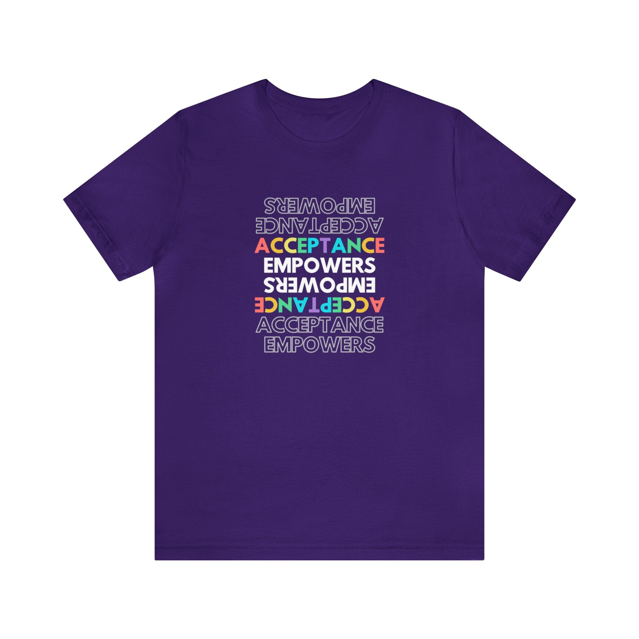 Acceptance Empowers Unisex Jersey Short Sleeve Tee