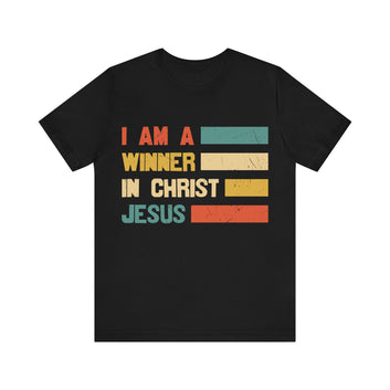 I Am A Winner In Christ Jesus Unisex Jersey Short Sleeve Tee