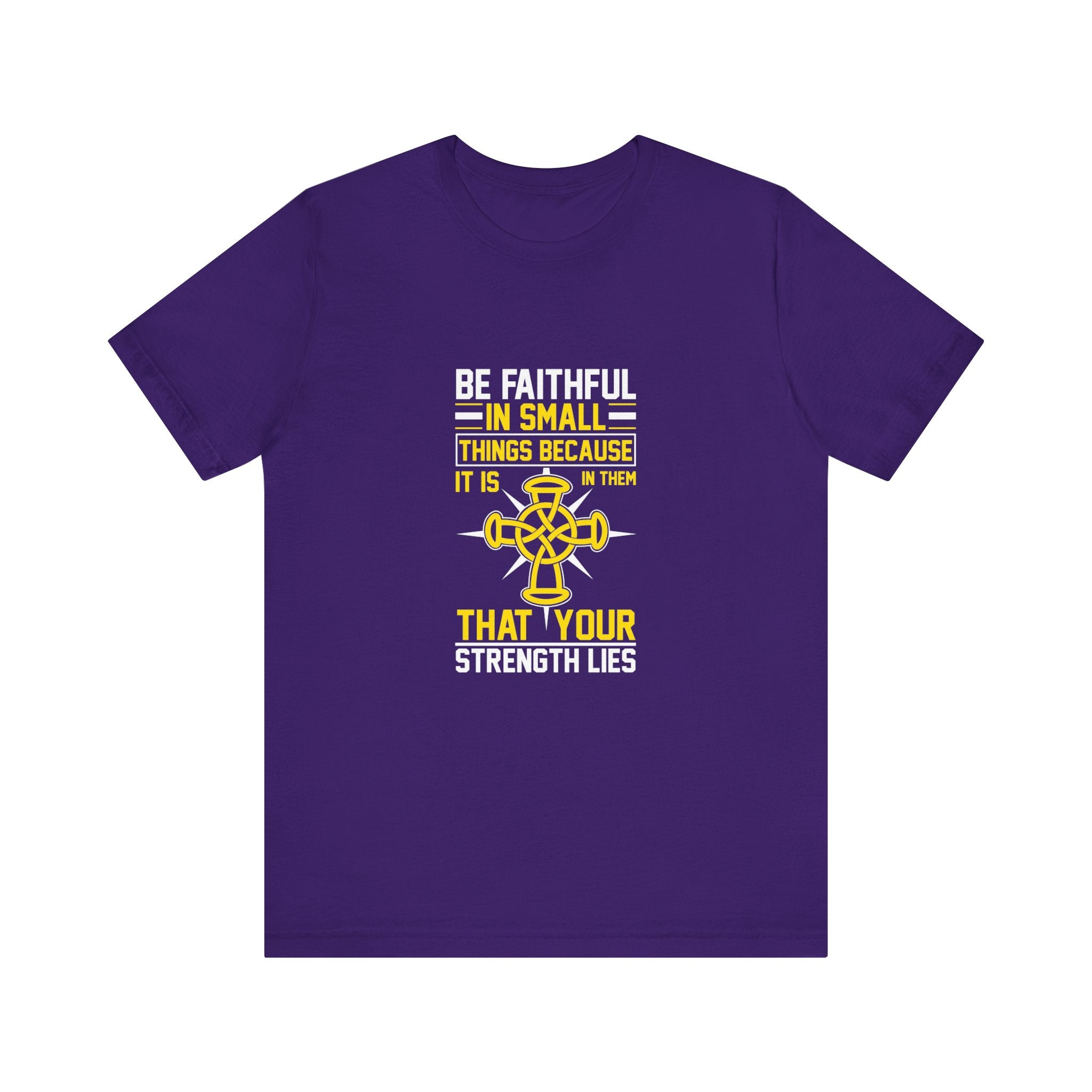 Be Faithful In All Things Unisex Jersey Short Sleeve Tee