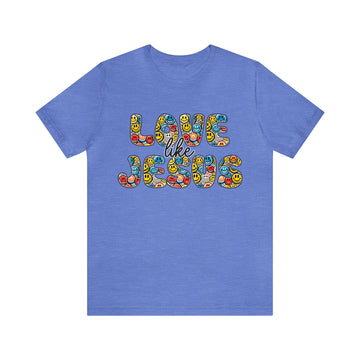 Love Like JESUS Unisex Jersey Short Sleeve Tee