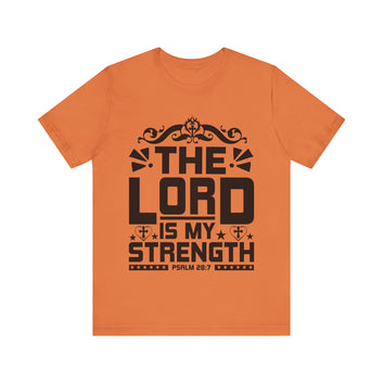The Lord Is My Strength Unisex Jersey Short Sleeve Tee