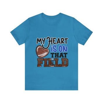 My Heart Is On That Field Unisex Jersey Short Sleeve Tee