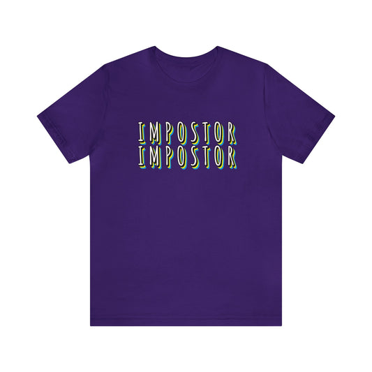 I'M IMPOSTOR UNISEX JERSEY T-SHIRT