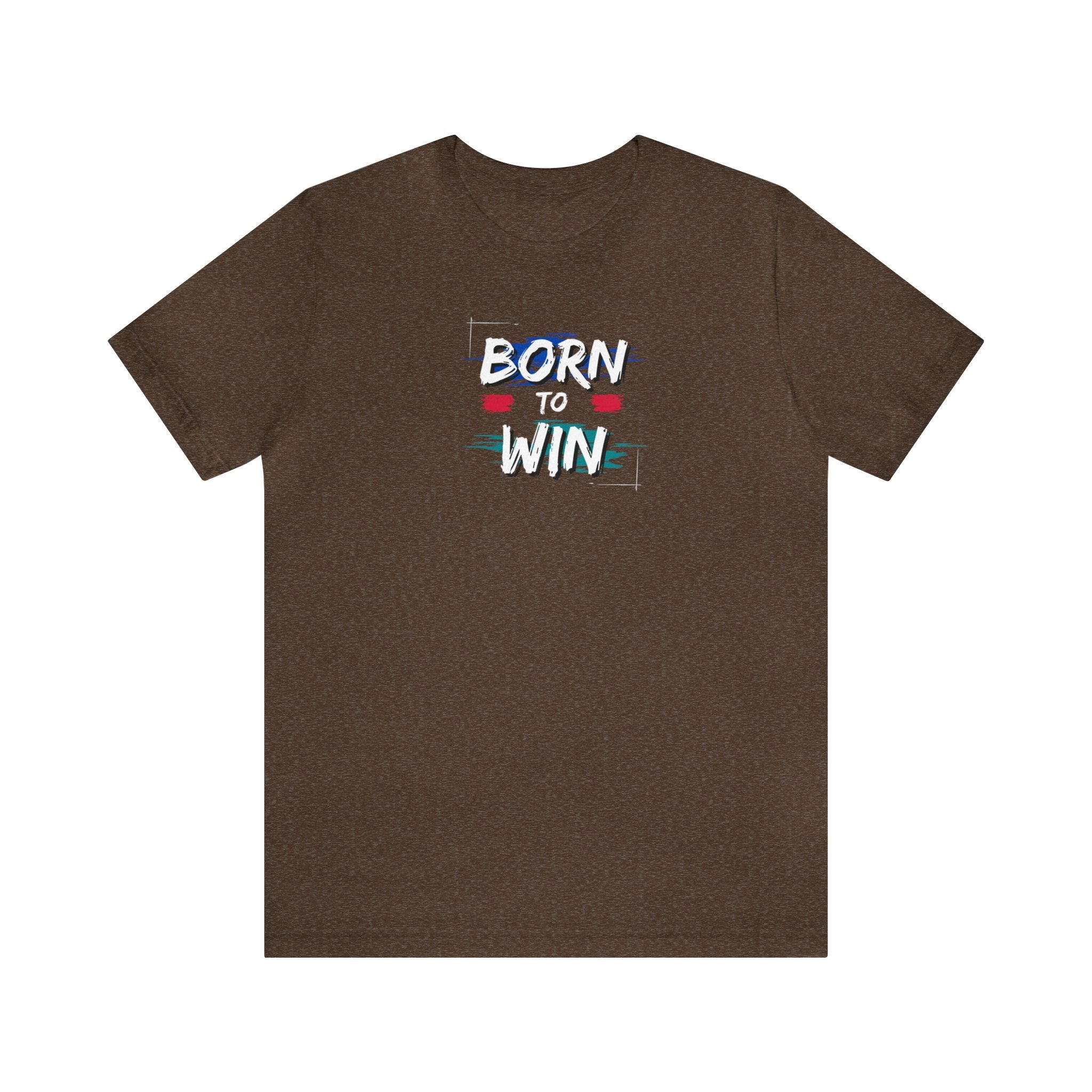 Born To Win Unisex Jersey Short Sleeve Tee