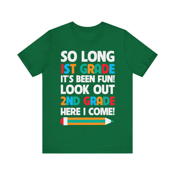 1st Grade Its Been Fun Unisex Jersey Short Sleeve Tee