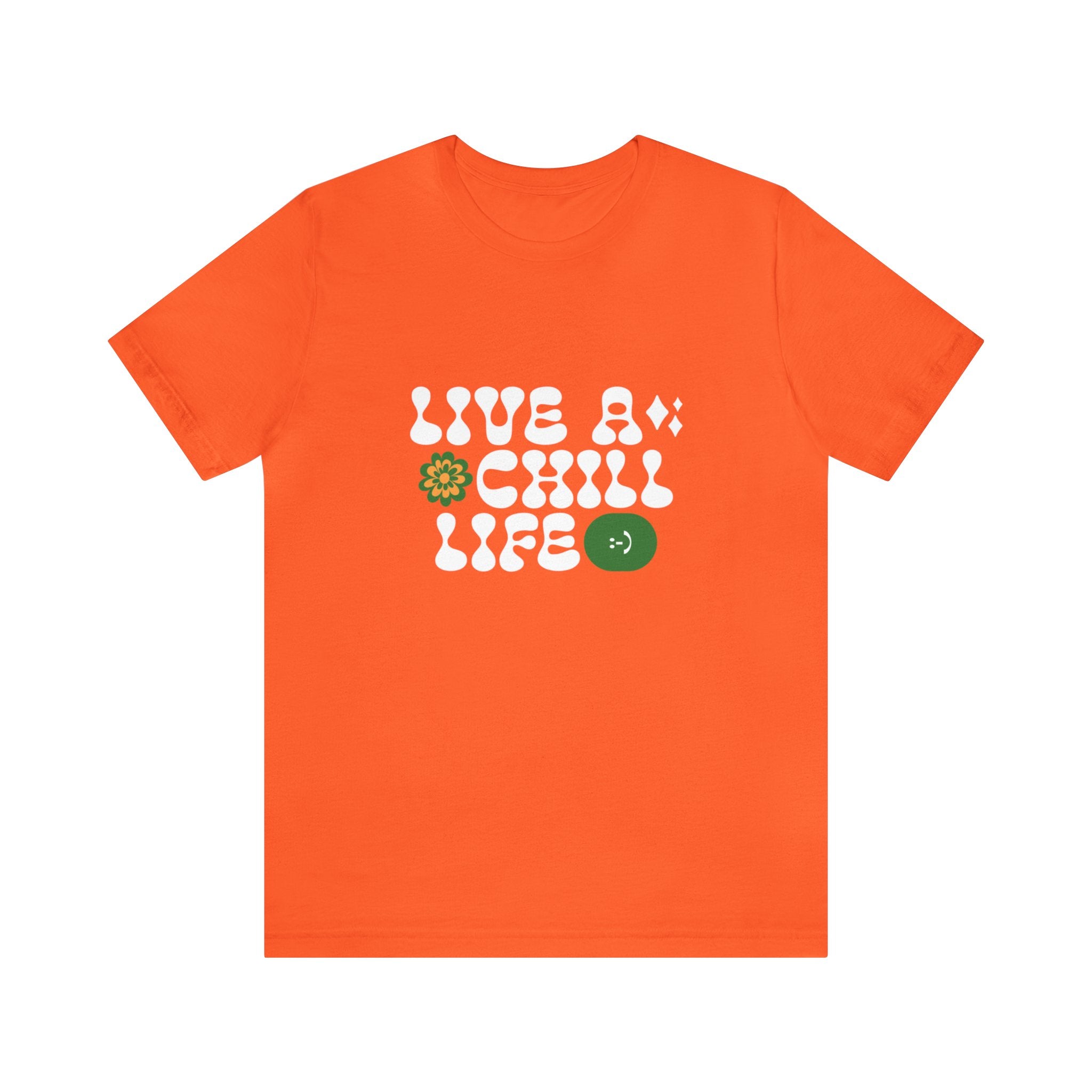 LIVE A CHILL LIFE UNISEX JERSEY T-SHIRT