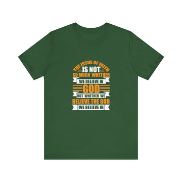 We Believe In God Unisex Jersey Short Sleeve Tee