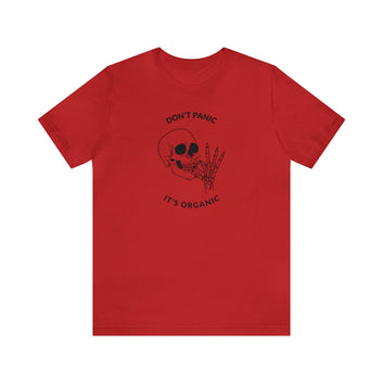 DON'T PANIC ITS ORGANIC UNISEX T-SHIRT