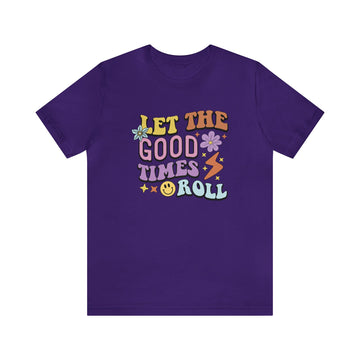 Let The Good Time Roll Unisex Jersey Short Sleeve Tee