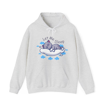 LET ME SLEEP UNISEX™ HOODED SWEATSHIRT