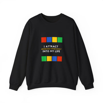 I Attract Abundance Effortlessly Into My Life Unisex Heavy Blend™ Crewneck Sweatshirt