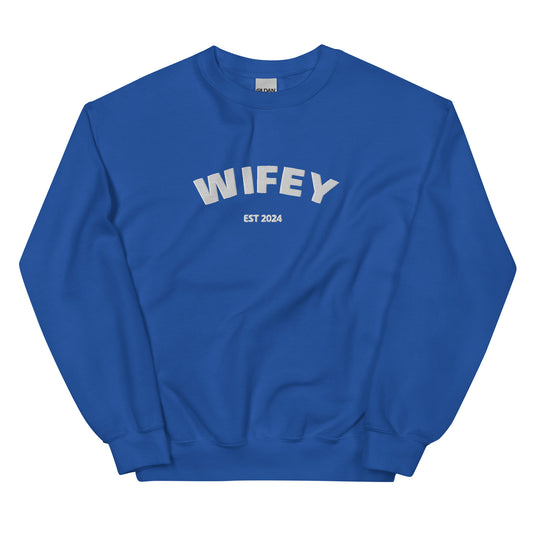 Wifey est 2024 Unisex Sweatshirt