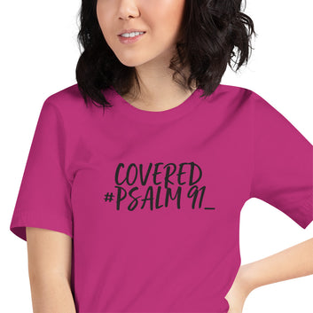 Covered Psalm 91 faith Unisex t-shirt