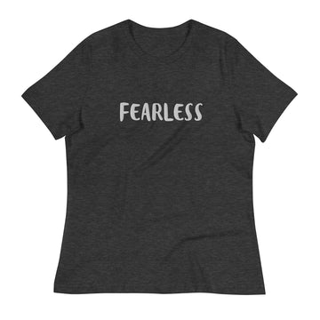 "Fearless" T-shirt, designed for those who face challenges head-on and embrace life's adventures without hesitation-Women's Relaxed T-Shirt